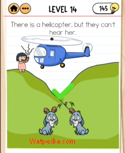 Brain Test 2 Bad Luck Betty Level 14 There is a helicopter, but they can’t hear her