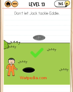 Brain Test 2 Eddie’s Revenge Level 13 Don’t let Jack tackle Eddie