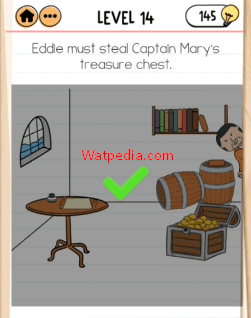 Brain Test 2 Eddie’s Revenge Level 14 Eddie must steal Captain Mary’s treasure chest