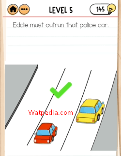 Brain Test 2 Eddie’s Revenge Level 5 Eddie must outrun that police car
