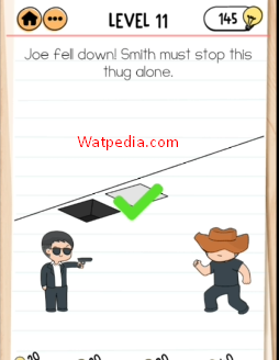 Brain Test 2 Smith and Joe Part 2 Level 11 Joe fell down! Smith must stop this thug alone