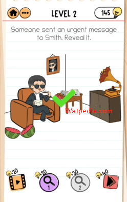 Brain Test 2 Smith and Joe Vs Professor Bigbrain Level 2 Someone sent an urgent message to Smith. Reveal it