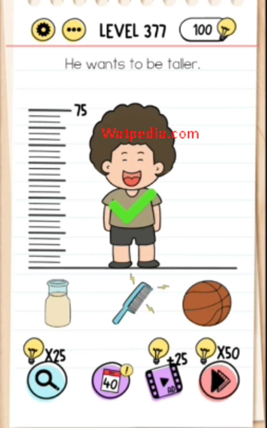 Brain Test Level 377  He wants to be taller