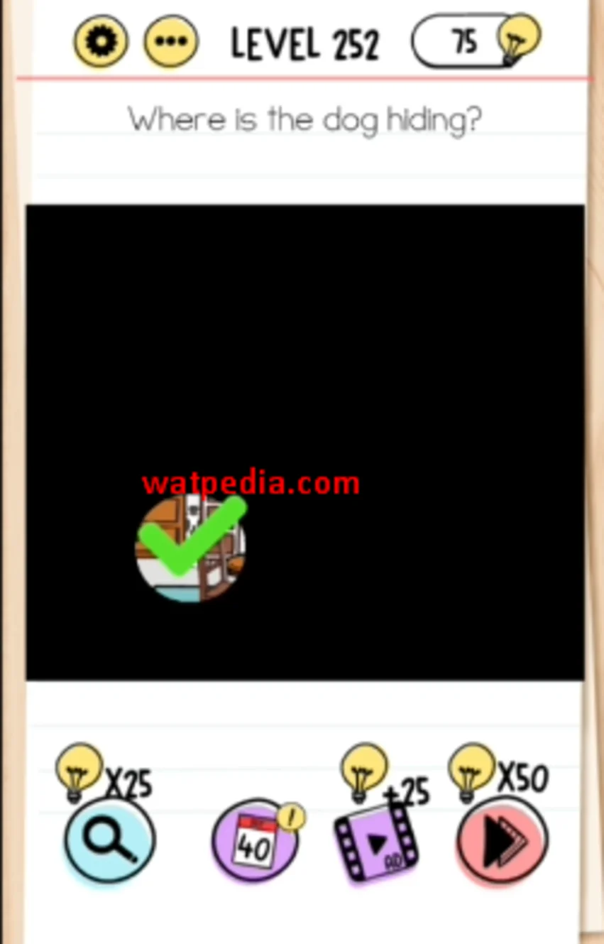 Brain Test Level 252  Where is the dog hiding