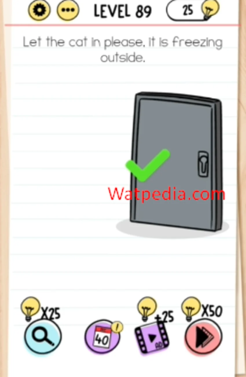 Brain Test Level 89 Let the cat in please, it is freezing outside